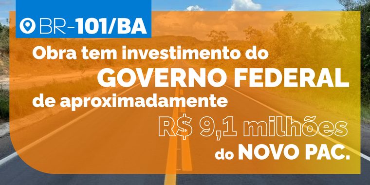 Governo Federal investiu aproximadamente R$ 9,1 milhões na obra do Novo PAC