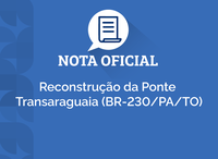 Ponte Transaraguaia (BR-230/PA/TO): DNIT mantém interdição total e confirma a reconstrução da estrutura