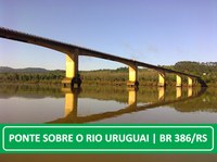 Trabalhos na ponte sobre o Rio Uruguai serão realizados em três turnos