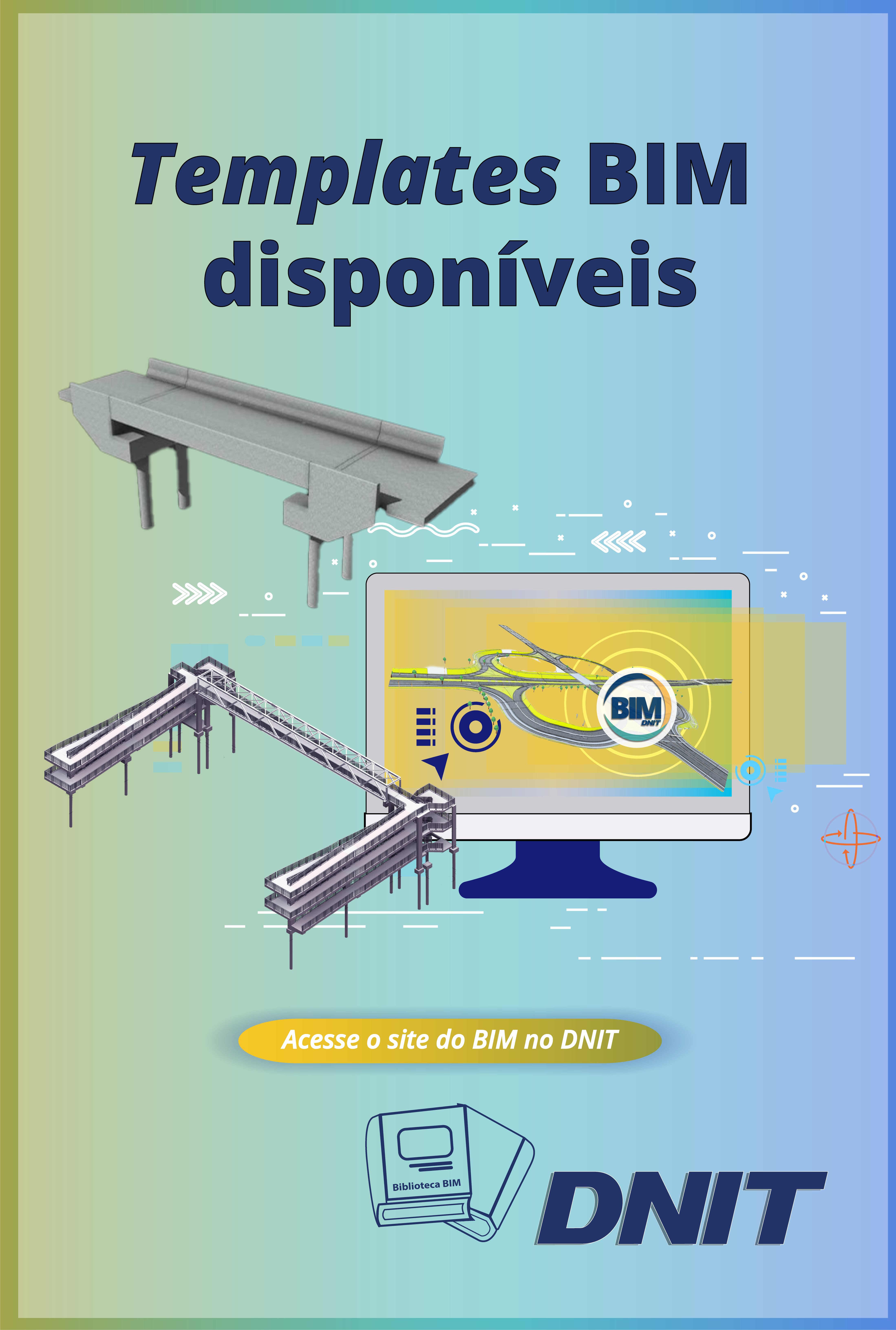 Núcleo BIM do DNIT disponibiliza Biblioteca com Templates e Elementos BIM