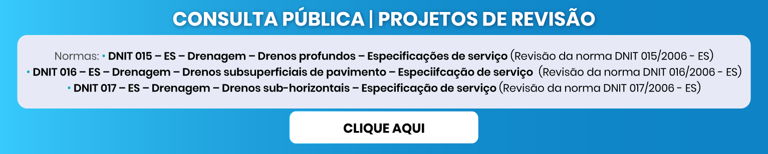 banner-rotativo-site-dnit-IPR-REVISOES-DE-NORMAS-DRENAGEM_13-11-2025.png
