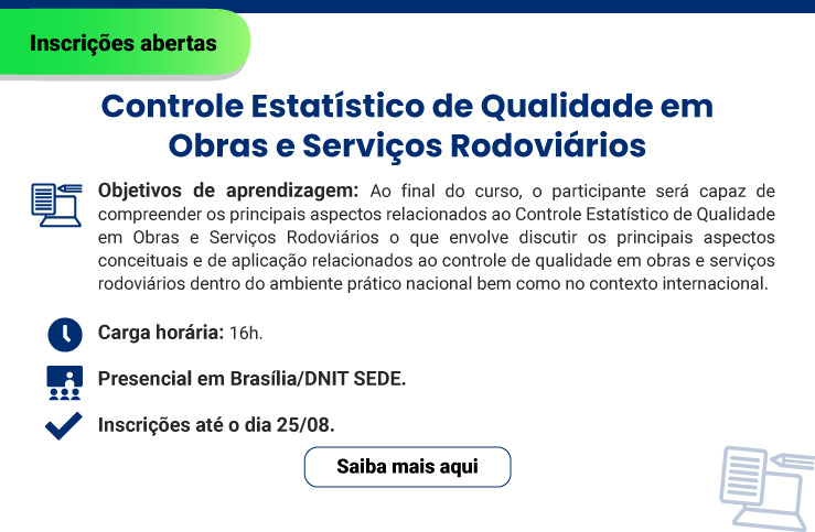 ins-abertas-presen-CONTROLE-ESTATISTICO-DE-QUALIDADE-EM-OBRAS-E-SERVICOS-RODOVIARIOS.png