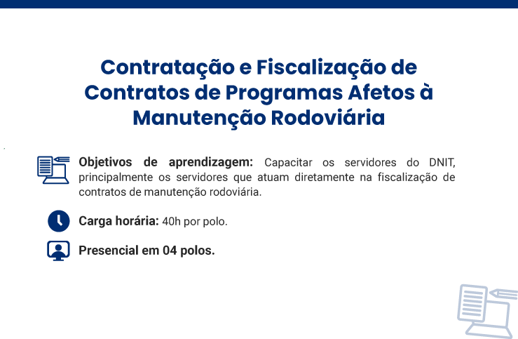 CONTRATAÇÃO-E-FISCALIZAÇÃO-DE-CONTRATOS-DE-PROGRAMAS-AFETOS-À-MANUTENÇÃO-RODOVIÁRIA.png