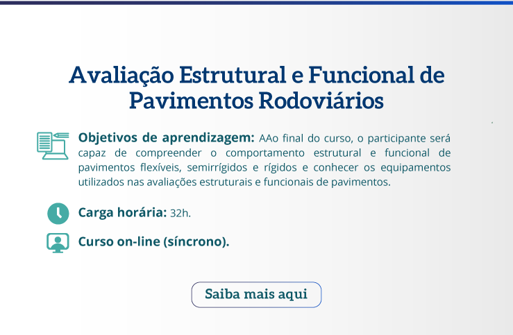 banner-cursos-capacitacao-AVALIAcao-ESTRUTURAL-E-FUNCIONAL-DE-PAVIMENTOS-RODOVIaRIOS.png