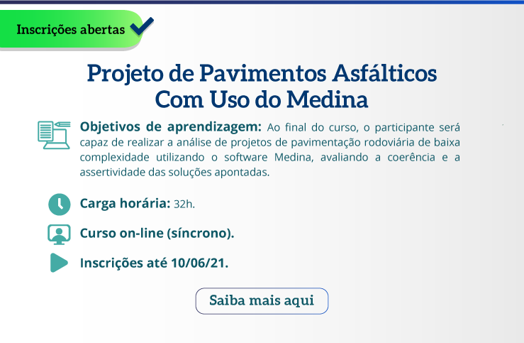 banner-cursos-capacitacao-inscrições-abertas1-Projeto-de-Pavimentos-Asfalticos-Com-Uso-do-Medina.png