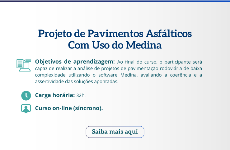 banner-cursos-capacitacao-Projeto-de-Pavimentos-Asfalticos-Com-Uso-do-Medina.png