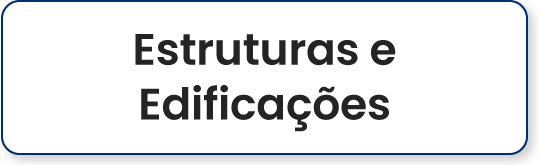 Estruturas e Edificações