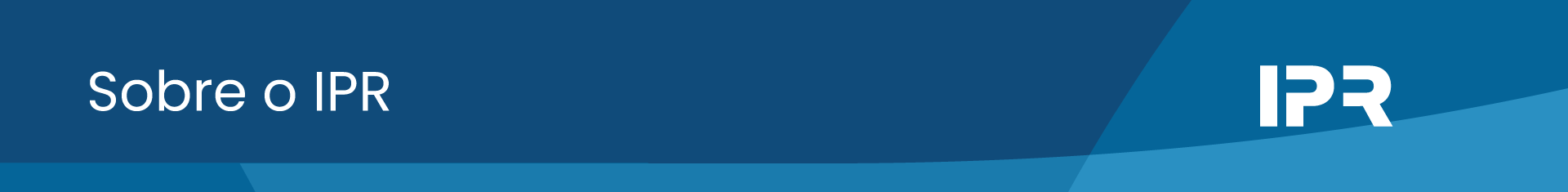 Sobre o IPR