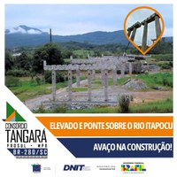 Avanço na estruturação de elevado e ponte sobre o Rio Itapocu