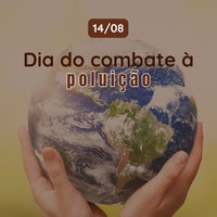 Dia do Combate à Poluição alerta para os impactos da degradação ambiental