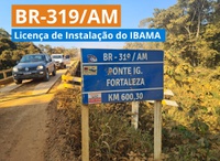 DNIT recebe Licença de Instalação do IBAMA para construção de três pontes no Trecho do Meio da BR-319/AM