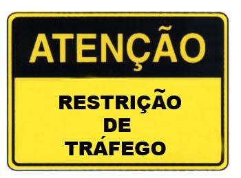 Atenção Restrição de Tráfego.jpg