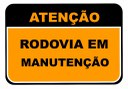 RODOVIA EM MANUTENÇÃO