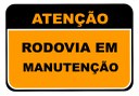RODOVIA EM MANUTENÇÃO