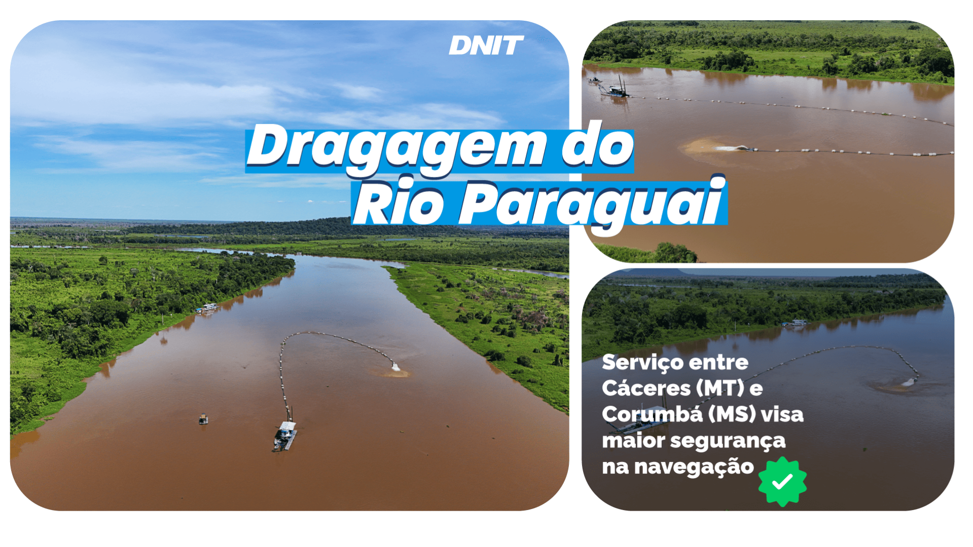 DNIT inicia campanha de dragagem no Rio Paraguai