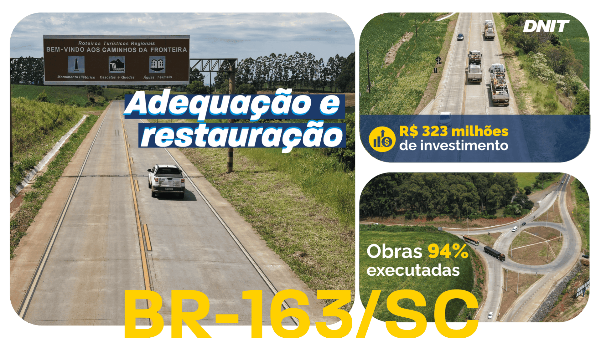 Obras da BR-163/SC alcançam 94% de execução e avançam para a fase final