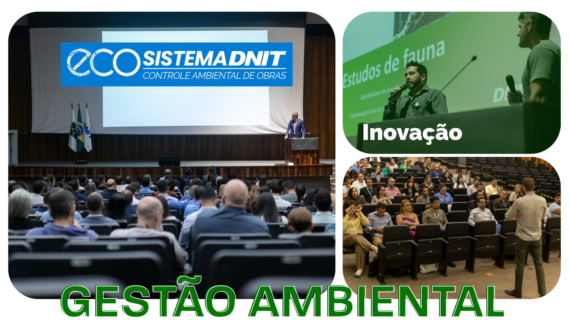 DNIT realiza o I Workshop do ECOSISTEMA e reforça a integração da gestão ambiental