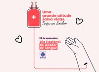 25 de Novembro: Dia Nacional do Doador de Sangue. Faça parte dessa corrente do bem!