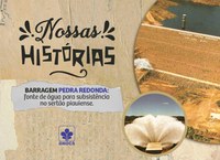 A Saga da Barragem Pedra Redonda que transformou a paisagem piauiense