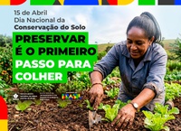 Dia da Conservação do Solo reforça importância do manejo sustentável para o futuro da agricultura