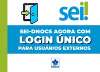 DNOCS implanta Login Único para acesso de usuários externos ao SEI