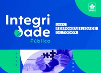 Nova etapa: Campanha do DNOCS sobre Integridade Pública ganha força