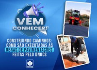 Vem conhecer como é realizada a pavimentação de vias pelo DNOCS