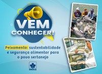 Vem Conhecer uma das atividades centenárias do DNOCS: o peixamento