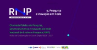Chamada Pública de Pesquisa, Desenvolvimento e Inovação da Rede Nacional de Ensino e Pesquisa (RNP)