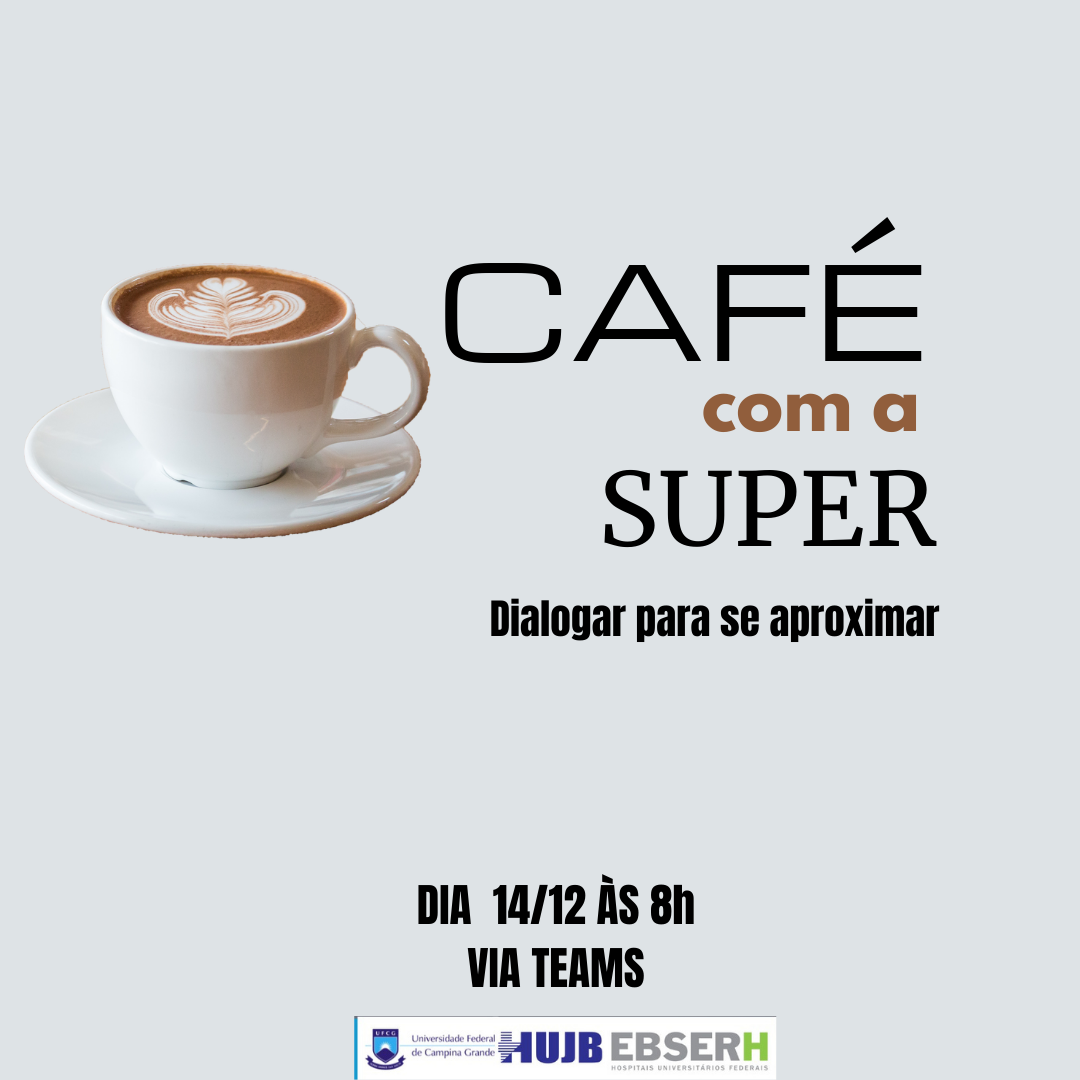 Café com a Super - dezembro/2022