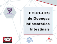 Sessão inaugural do ECHO-UFS de Doenças    Inflamatórias Intestinais é realizada no HUL