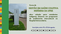 UFRR seleciona acadêmicos indígenas para programa de acolhimento intercultural no Hospital Universitário