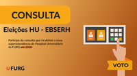 HU-Furg realiza nesta terça (25/11), consulta para definição da nova superintendência