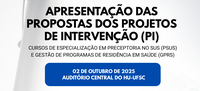 HU-UFSC sedia apresentação das propostas dos Projetos de Intervenção em preceptoria e gestão de Programas de Residência
