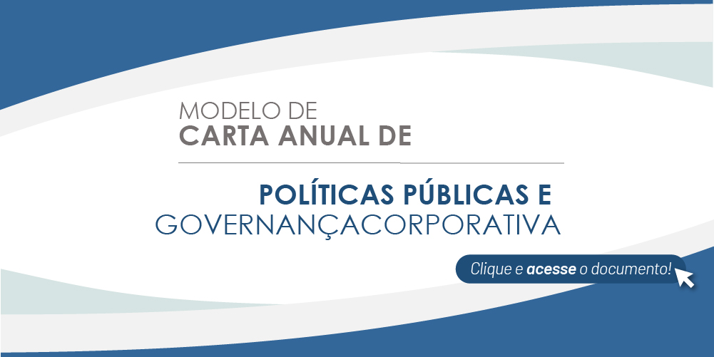 Modelo de Carta Anual de Políticas Públicas e Governança Corporativa_banner_1000x500.jpg