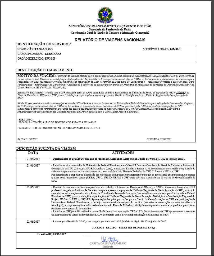 RELATÓRIO DE VIAGENS NACIONAIS e AJUDA MEMORIA DAS REUNIÕES NO RIO DE JANEIRO 