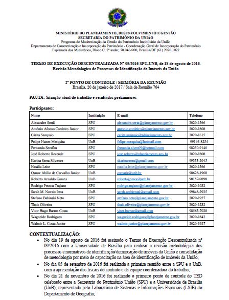 TERMO DE EXECUÇÃO DESCENTRALIZADA Nº 09/2016 SPU-UNB, de 18 de agosto de 2016.