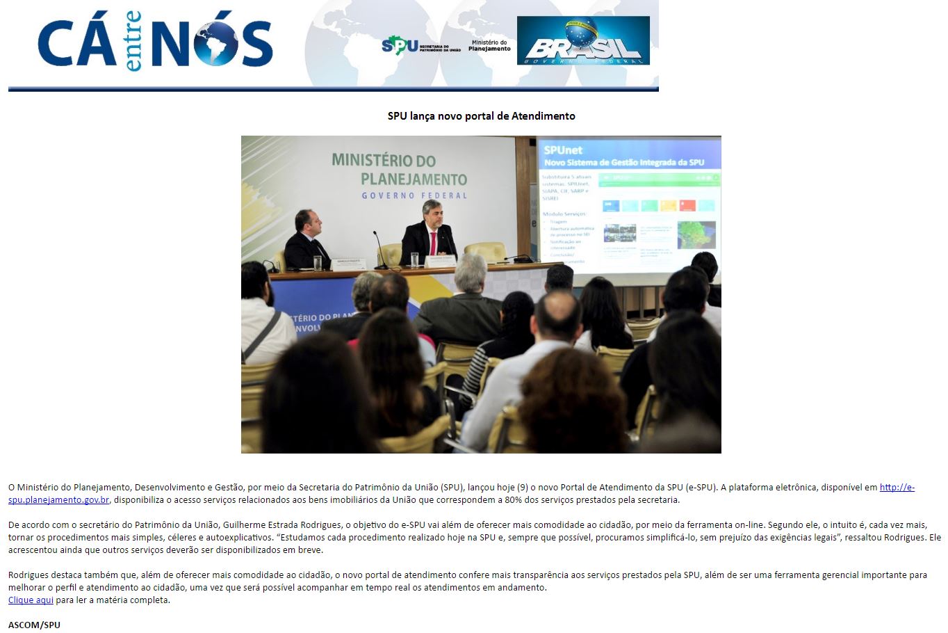 09112016 - CÁ ENTRE NÓS - SPU lança novo portal de Atendimento