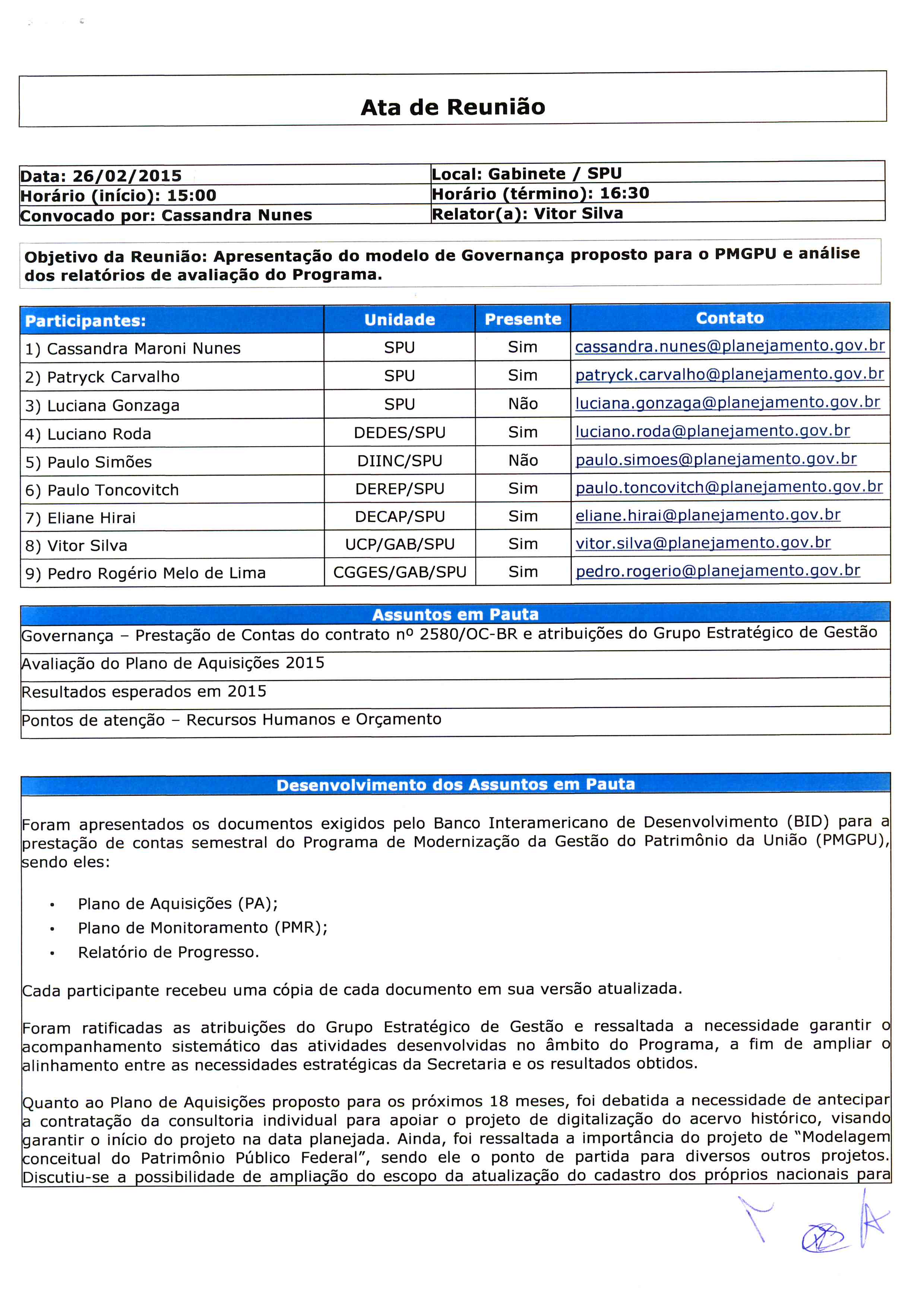 Ata de reunião: Apresentação do modelo de Governança proposto para o PMGPU e avaliação dos Relatórios de Progresso e Execução do Programa