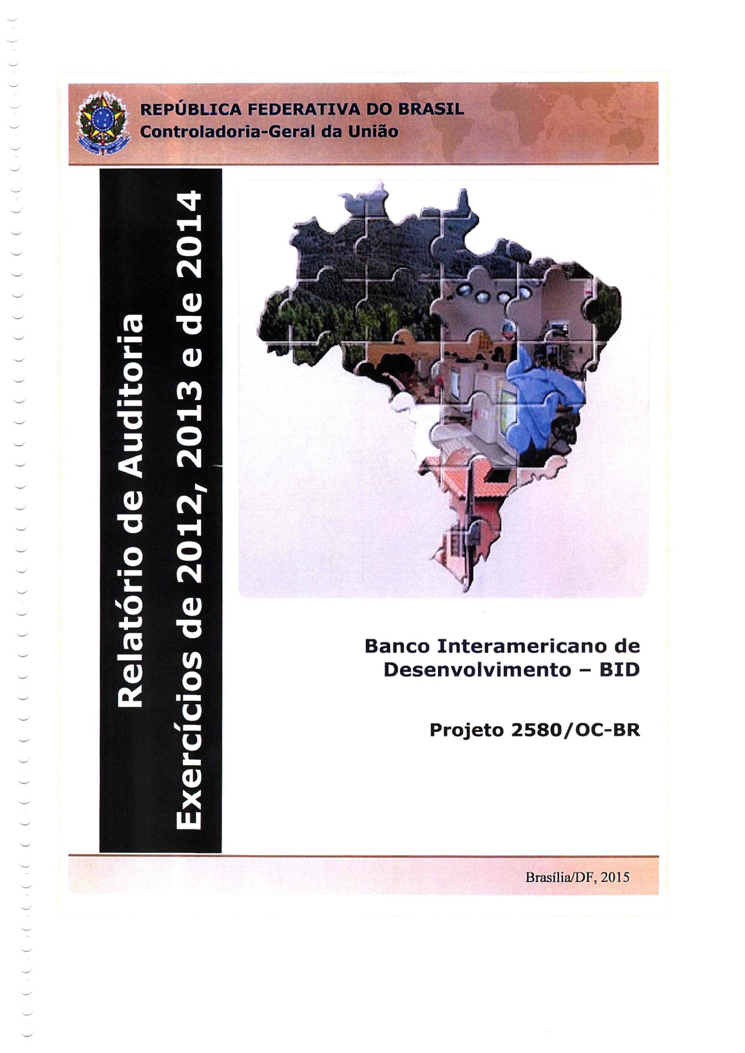 Relatório de Auditoria Exercícios de 2012, 2013 e 2014
