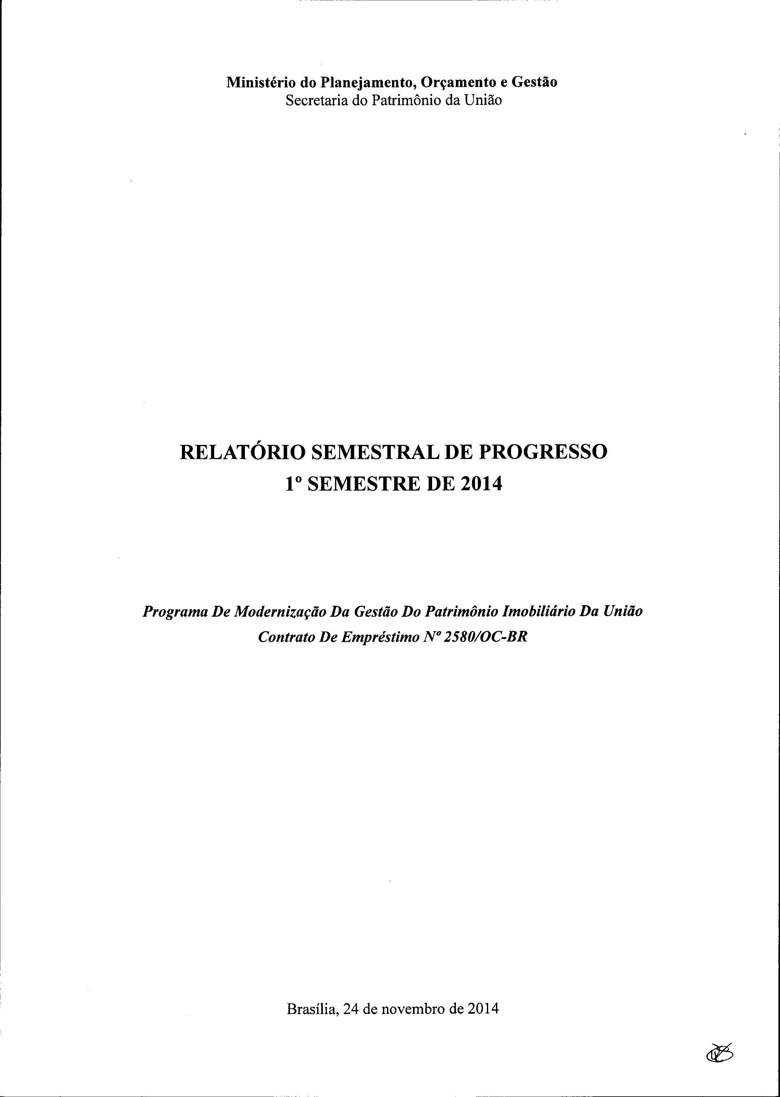 Relatório Semestral de Progresso 1º Semestre 2014
