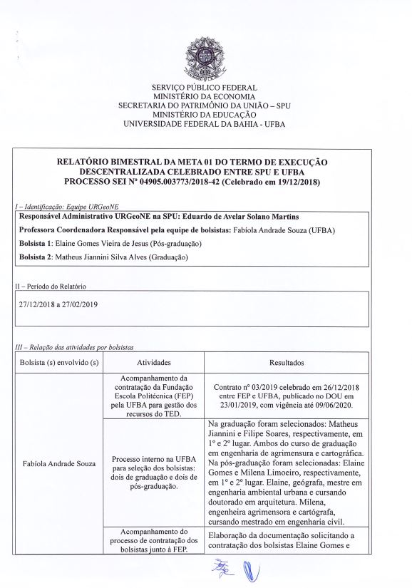 Relatório Bimestral da Meta 01 do Termo de execução Descentralizado Celebrado entre a SPU e a UFBA Processo SEI Nº 04905.003773/2018-42