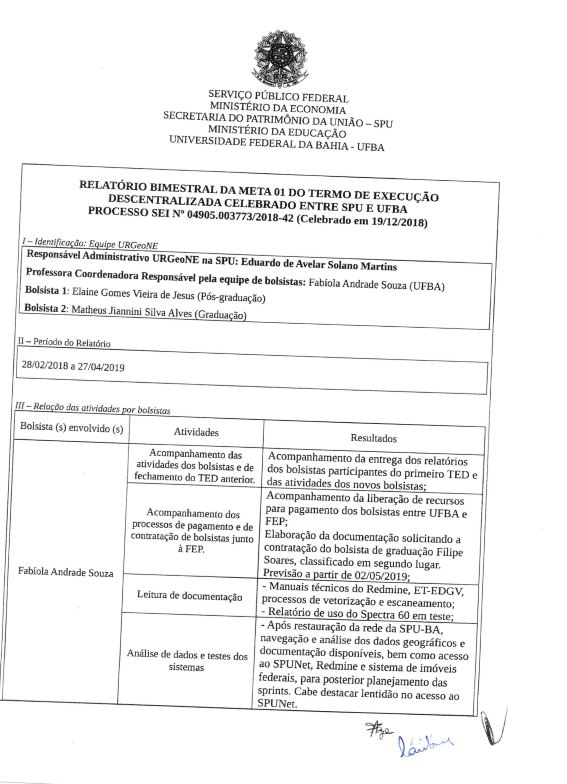 Relatório Bimestral da Meta 01 do Termo de execução Descentralizado Celebrado entre a SPU e a UFBA Processo SEI Nº 04905.003773/2018-42
