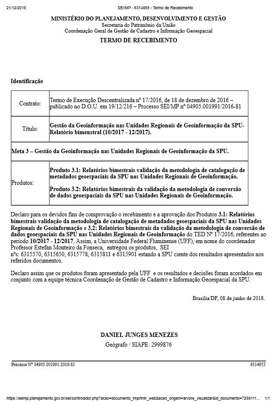 Termo de Recebimento - Gestão da Geoinformação nas Unidades Regionais de Geoinformação da SPURelatório bimenstral (10/2017 - 12/2017).