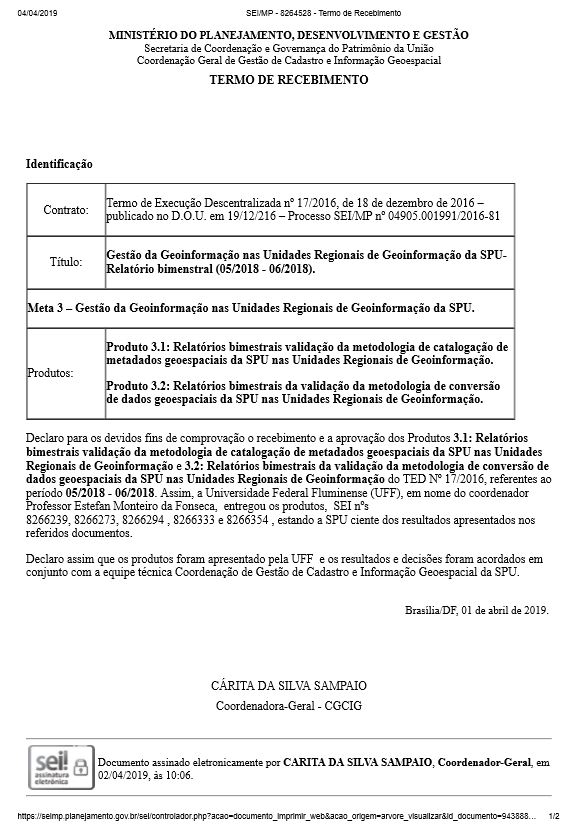 TERMO DE RECEBIMENTO - Gestão da Geoinformação nas Unidades Regionais de Geoinformação da SPU Relatório Bimenstral (05/2018 - 06/2018)