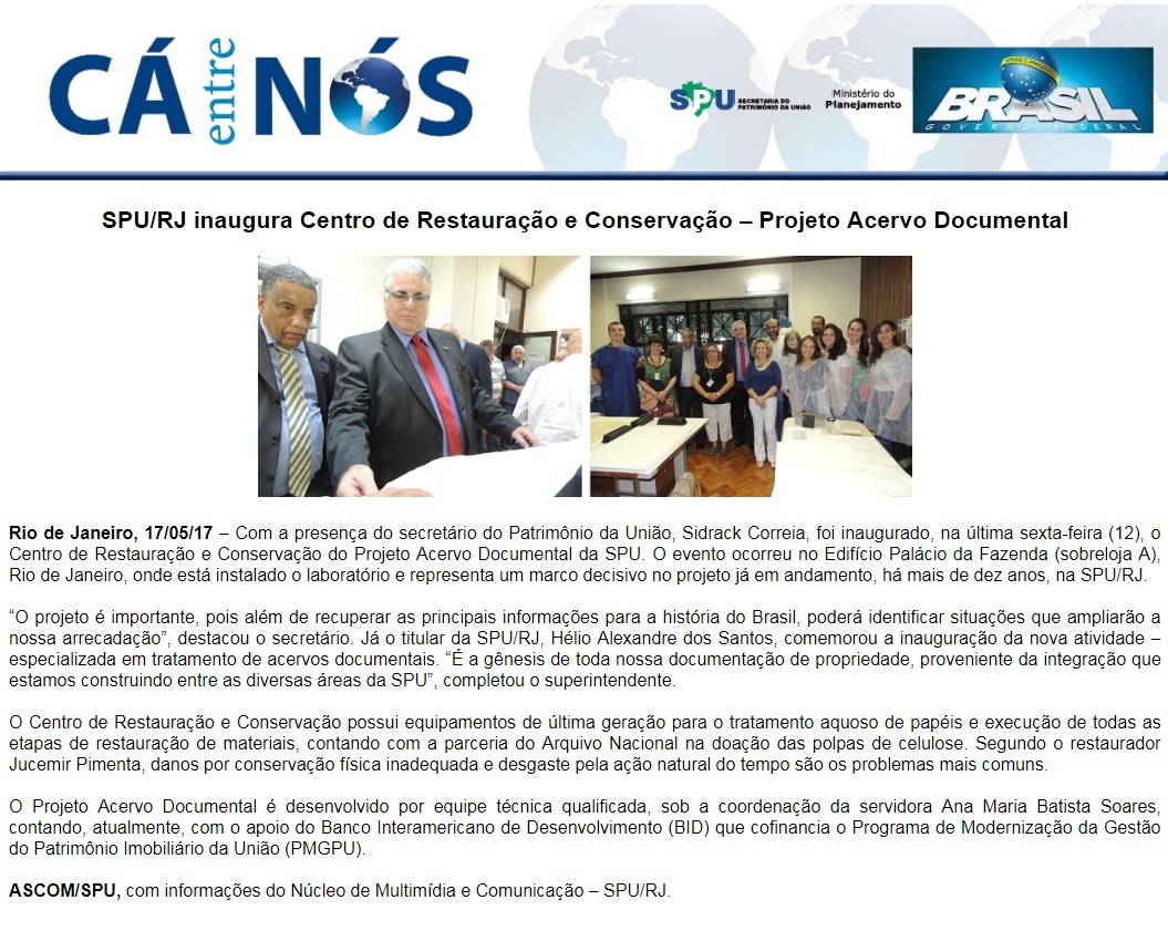 SPU/RJ inaugura Centro de Restauração e Conservação - Projeto Acervo Documental