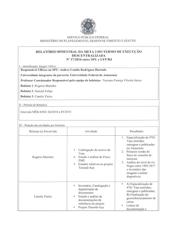 RELATORI0 BIMESTRAL DA META 3 DO TERMO DE EXECUÇÃO DESCENTRALIZADA N' 17/2016 entre SPU e UFF/RJ – URGEO NORTE