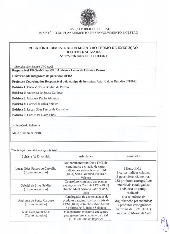 RELATORI0 BIMESTRAL DA META 3 DO TERMO DE EXECUÇÃO DESCENTRALIZADA Nº 17/2016 entre SPU e UFF/RJ – URGEO NORDESTE