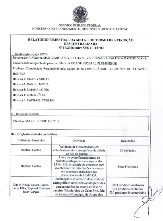 RELATORI0 BIMESTRAL DA META 3 DO TERMO DE EXECUÇÃO DESCENTRALIZADA Nº 17/2016 entre SPU e UFF/RJ – URGEO RJ