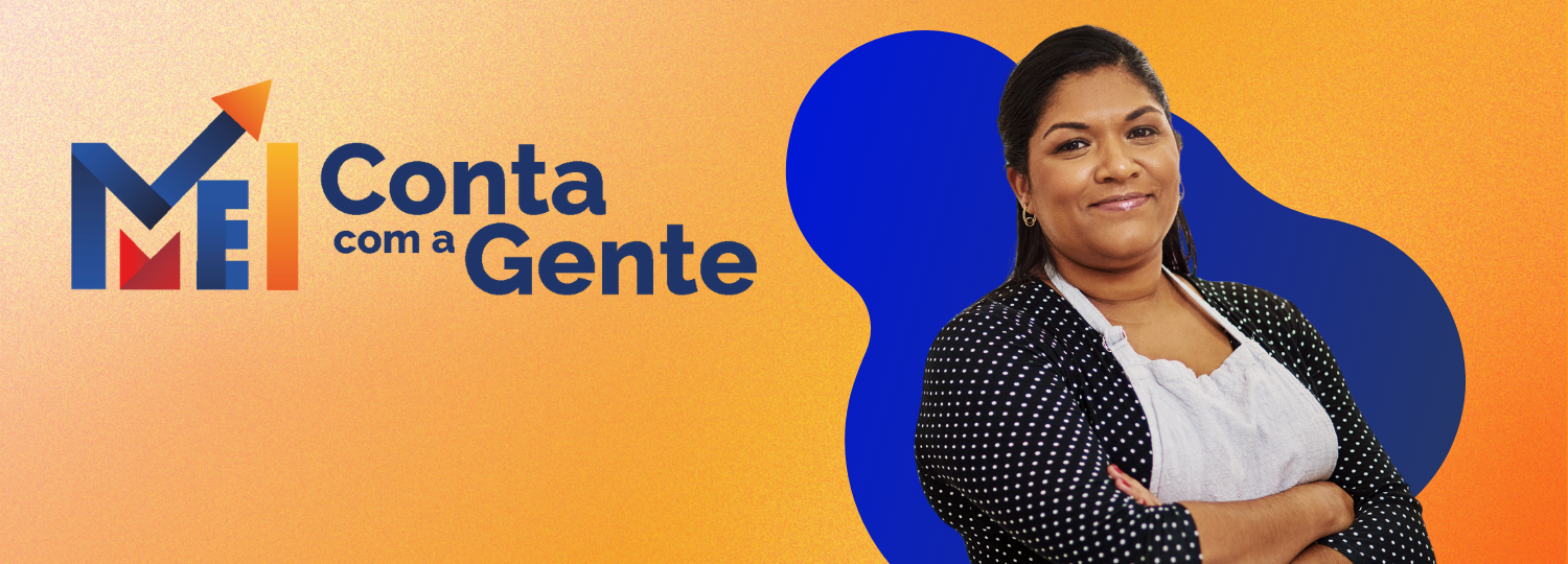 Imagem com texto "MEI conta com a Gente"
